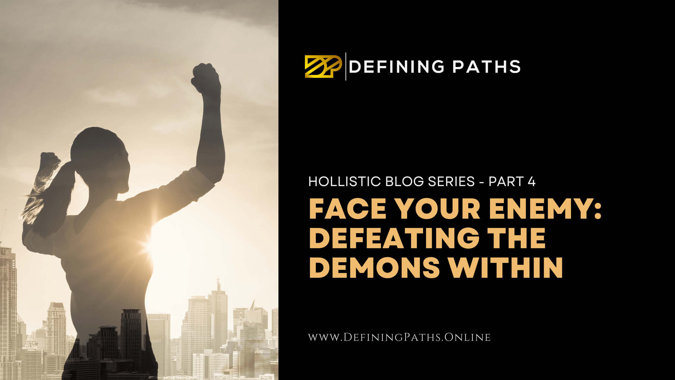 Featured image for “Face Your Enemy: Defeating the Demons Within”