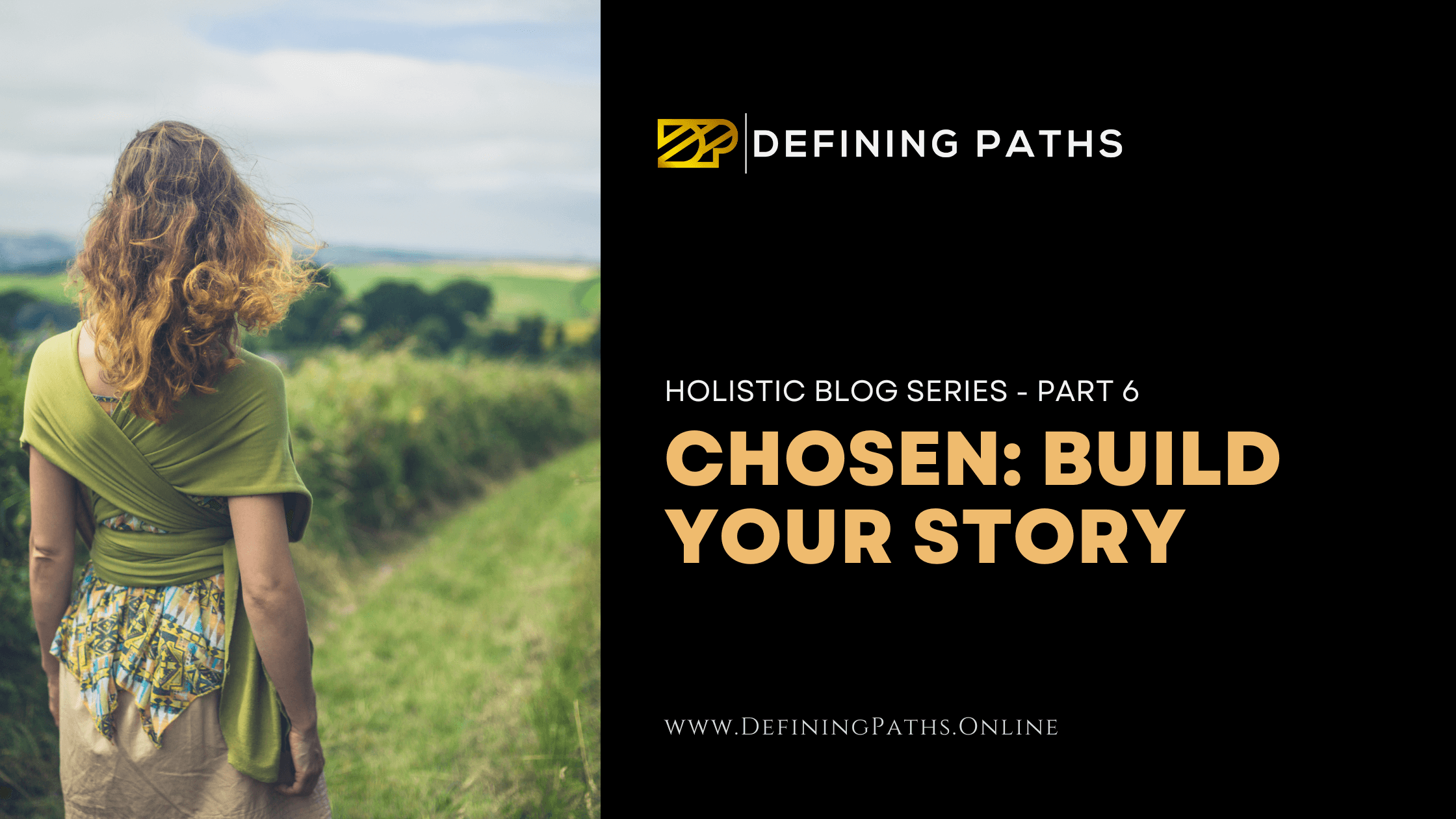 Featured image for “Chosen: Build Your Story”